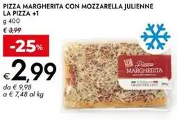 Bennet Pizza margherita con mozzarella julienne LA PIZZA +1 offerta