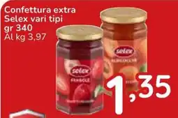 Famila Superstore Confettura extra Selex vari tipi offerta