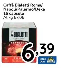 Caffè Bialetti Roma/ Napoli/Palermo/Deka 16 capsule
