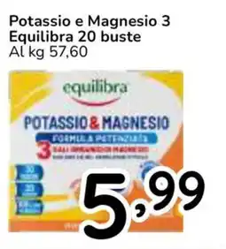 Famila Superstore Potassio e Magnesio 3 Equilibra 20 buste offerta