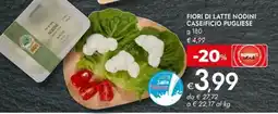 Bennet Fiori di latte nodini CASEIFICIO PUGLIESE offerta