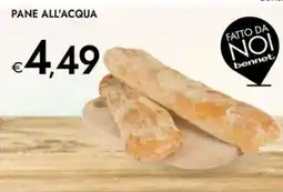 Bennet Pane all'acqua FATTO DA NOI offerta