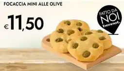Bennet Focaccia mini alle olive FATTO DA NOI offerta