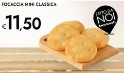 Bennet Focaccia mini classica FATTO DA NOI NOI offerta