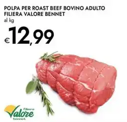 Bennet Polpa per roast beef bovino adulto filiera VALORE BENNET offerta