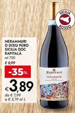 Bennet Nerammuri o disiu puro sicilia doc RAPITALA offerta