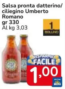 Famila Superstore Salsa pronta datterino/ ciliegino Umberto Romano offerta