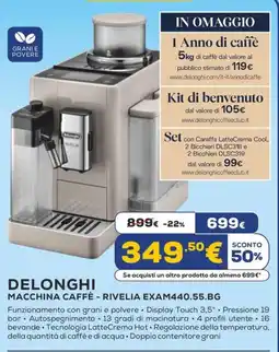 Euronics DELONGHI MACCHINA CAFFÈ - RIVELIA EXAM440.55.BG offerta