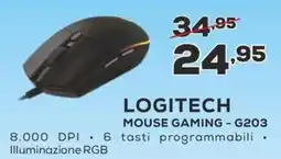 Euronics LOGITECH MOUSE GAMING - G203 offerta