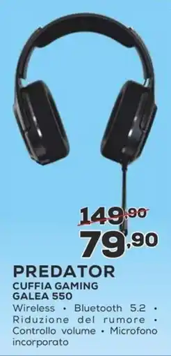 Euronics PREDATOR CUFFIA GAMING GALEA 550 offerta