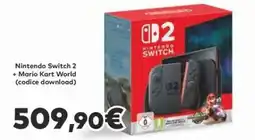 Euronics Nintendo Switch 2 + Mario Kart World offerta