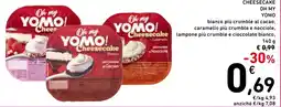 Spazio Conad Cheesecake OH MY YOMO offerta