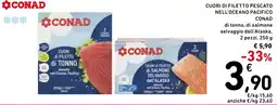 Spazio Conad Cuori di filetto pescato nell'oceano pacifico CONAD offerta