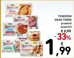 Spazio Conad Teneroni gran terre offerta