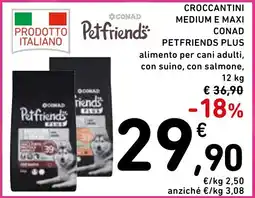 Spazio Conad Croccantini medium e maxi conad PETFRIENDS PLUS offerta