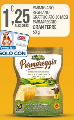 Iper Nonna Isa Parmigiano reggiano grattugiato 30 mesi parmareggio GRAN TERRE offerta