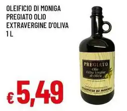 Famila Oleificio di moniga pregiato olio extravergine d'oliva offerta