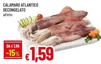 Famila Calamaro atlantico decongelato offerta