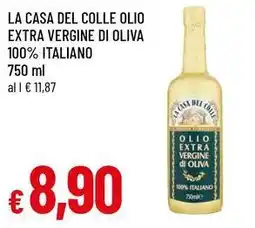 Famila La casa del colle olio extra vergine di oliva 100% italiano offerta