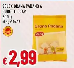Famila Selex grana padano a cubetti D.O.P. offerta
