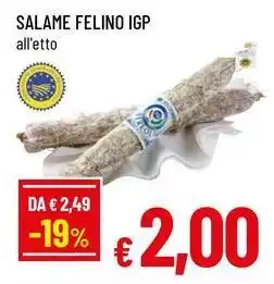 Famila Salame felino IGP offerta