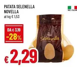 Famila Patata selenella NOVELLA offerta