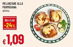 Famila Melanzane alla parmigiana offerta