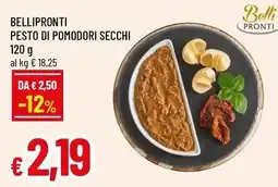 Famila Bellipronti pesto di pomodori secchi offerta