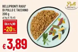Famila Bellipronti ragu' di pollo e tacchino offerta
