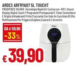 Famila ARDES arfrya07 5L toucht offerta