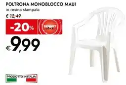Bennet Poltrona monoblocco maui offerta