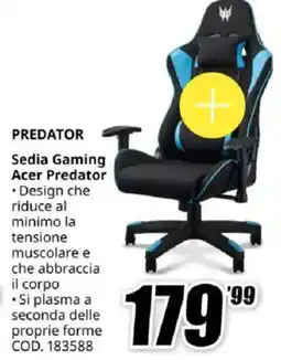 MediaWorld PREDATOR Sedia Gaming Acer Predator offerta