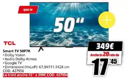 MediaWorld TCL Smart TV 50P7K offerta