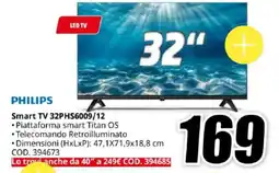 MediaWorld PHILIPS Smart TV 32PHS6009/12 offerta