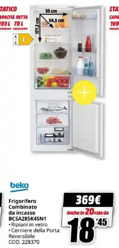 MediaWorld beko Frigorifero Combinato da incasso BCSA285K4SN1 offerta