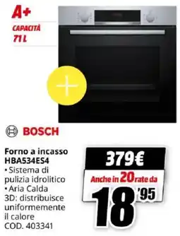 MediaWorld BOSCH Forno a incasso HBA534ES4 offerta