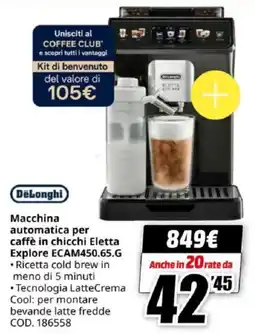MediaWorld DēLonghi Macchina automatica per caffè in chicchi Eletta Explore ECAM450.65.G offerta