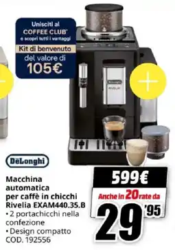 MediaWorld DeLonghi Macchina automatica per caffè in chicchi Rivelia EXAM440.35.B offerta