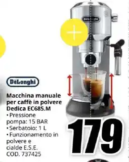 MediaWorld DeLonghi Macchina manuale per caffè in polvere Dedica EC685.M offerta