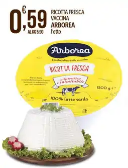Iper Nonna Isa Ricotta fresca vaccina ARBOREA offerta