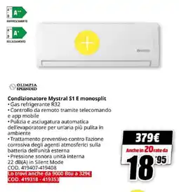 MediaWorld OLIMPIA SPLENDID Condizionatore Mystral S1 E monosplit offerta