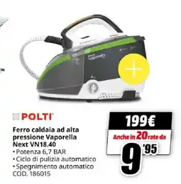 MediaWorld POLTI Ferro caldaia ad alta pressione Vaporella Next VN18.40 offerta