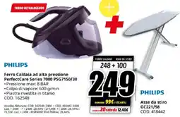 MediaWorld PHILIPS Ferro Caldaia ad alta pressione PerfectCare Series 7000 PSG7150/30 + Asse da stiro GC221/98 offerta