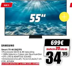 MediaWorld SAMSUNG Smart TV 4K 55Q7F5 offerta