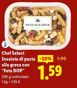 Lidl Chef Select Insalata di pasta - alla greca con "Feta DOP" offerta