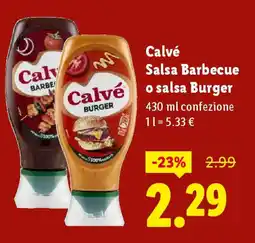 Lidl Calvé Salsa Barbecue o salsa Burger offerta