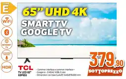 Ipercoop TCL TV LED 65" 65P655 offerta