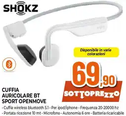 Ipercoop SHOKZ Cuffia auricolare bt sport openmove offerta