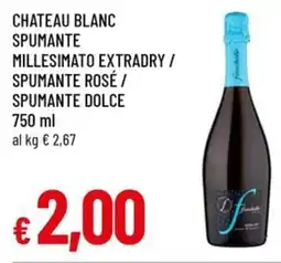 A&O Chateau blanc spumante millesimato extradry/ spumante rosé / spumante dolce offerta