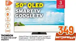 Ipercoop THOMSON TV QLED UHD 4K 50" 50QC6C14 offerta
